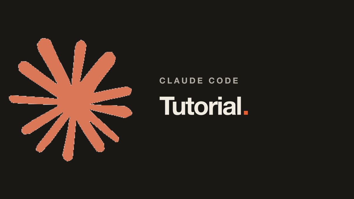 Claude Code Tutorial: The Only One You Need
